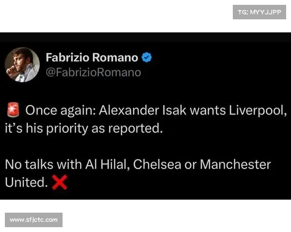 纽卡斯尔拒绝利物浦1.5亿镑伊萨克报价但巨额资金或促使转会松动