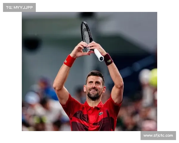 38岁德约科维奇在上海大师赛再度出发展现永不熄灭的网球热爱